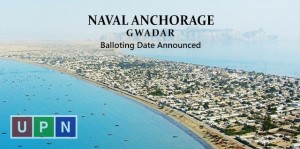 Naval Anchorage Gwadar Balloting