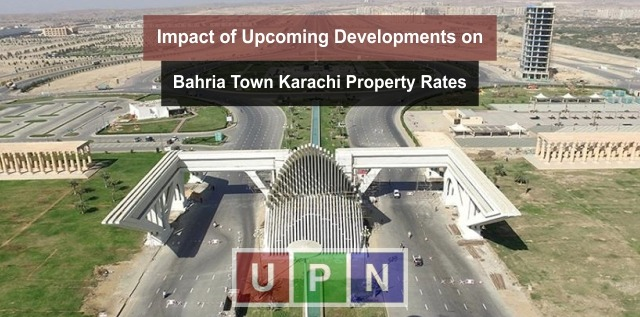 Latest Bahria Town Karachi Property Rates and Upcoming Developments