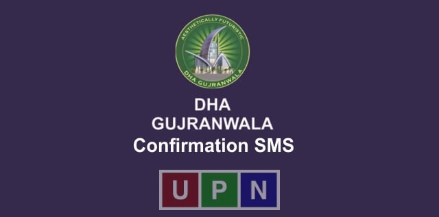 DHA Gujranwala Confirmation SMS Status and Information