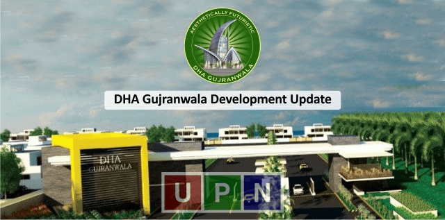 DHA Gujranwala Infrastructure Development to Start Soon