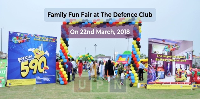 DHA Lahore Family Fun Fair 2018 at The Defence Club