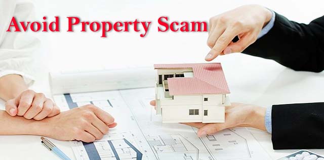 Four Signs You Need to Know to Avoid Property Scam