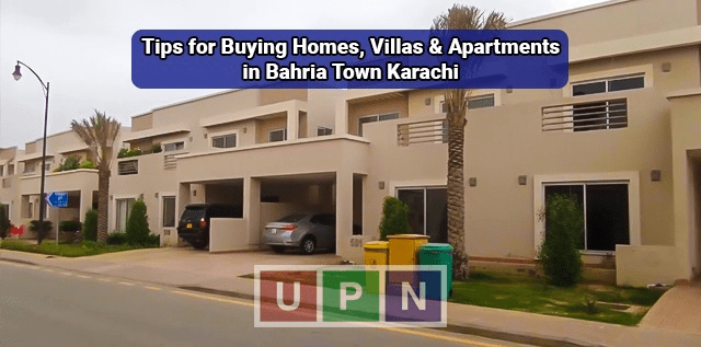 Tips for Buying Homes, Villas and Apartments in Bahria Town Karachi