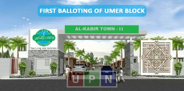 Al-Kabir Town Phase 2 Umer Block Balloting and Down Payment Submission