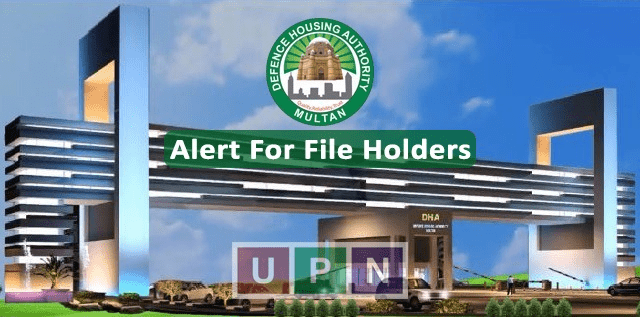 DHA Multan Issues Alert for File Holders – DHA Multan Latest Update