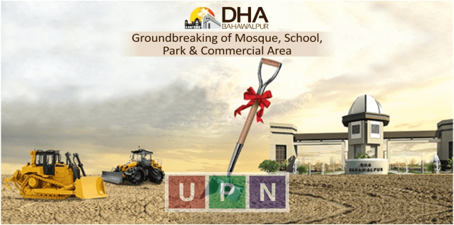 DHA Bahawalpur Groundbreaking of Mosque, School, Park and Commercial Area