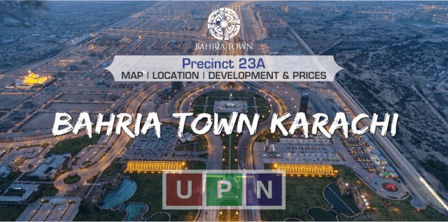 Precinct 23A Bahria Town Karachi – Map, Location, Development & Prices