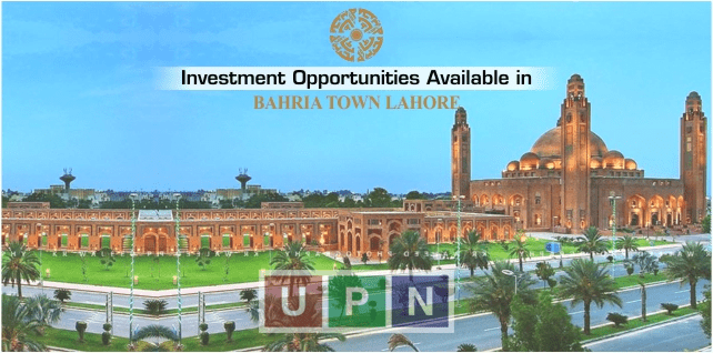 Investment Opportunities Available in Bahria Town Lahore – Bahria Town Lahore Latest Update