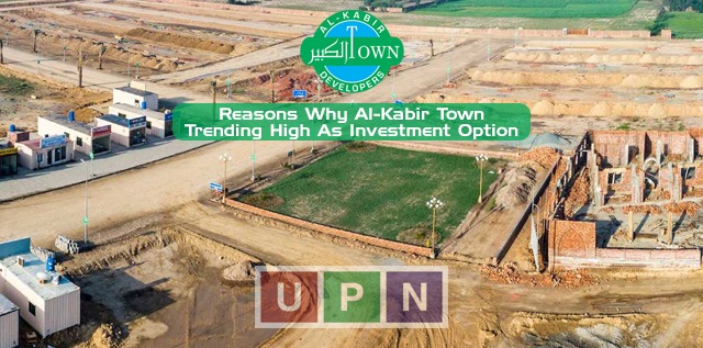 Reasons Why Al-Kabir Town Lahore Trending as Hottest Investment Opportunity