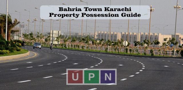 How to Apply for Possession Bahria Town Karachi – Possession Guide