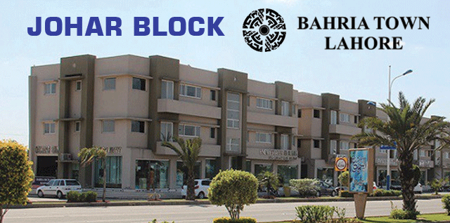 Johar Block Bahria Town Lahore Updated Information – All You Need to Know