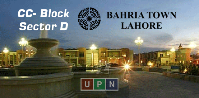 CC- Block, Sector D Bahria Town Lahore – Limited Number Possession Plots are Available