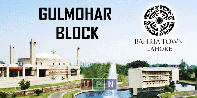 Gulmohar Block Bahria Town Lahore – Latest Updates for You