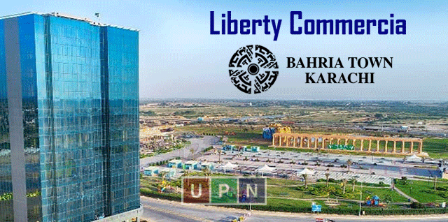 Liberty Commercial Bahria Town Karachi – A Great Chance for Commercial Investors