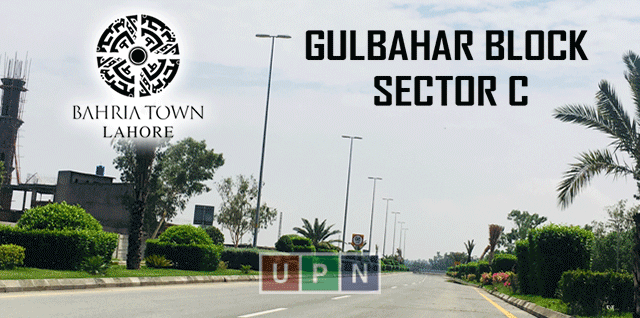Gulbahar Block Sector C – Latest Updates and Details