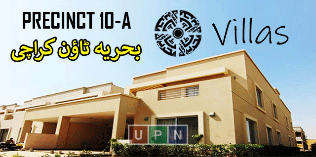 Precinct 10A Villas Bahria Town Karachi – Latest Updates