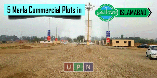 5 Marla Commercial Plots in AL Kabir Town Islamabad – Latest Updates