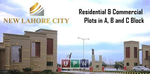 New Lahore City Residential & Commercial Plots in A, B and C Block – Latest Updates
