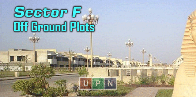 Sector F Off Ground Plots – Outstanding Option for Investment in Bahria Town Lahore