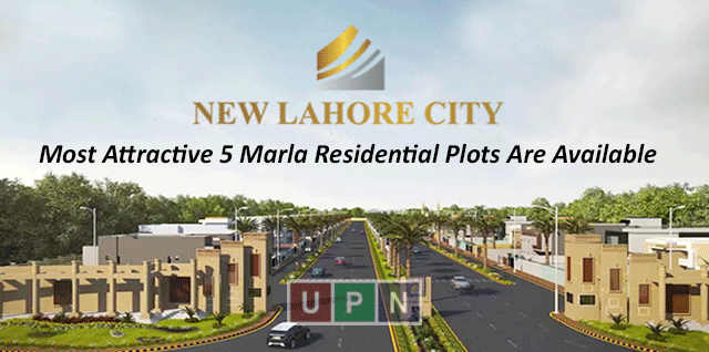 New Lahore City – Most Attractive 5 Marla Residential Plots Are Available – Latest Updates & Details