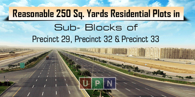 Reasonable 250 Sq. Yards Residential Plots in Sub- Blocks of Precinct 29, Precinct 32 & Precinct 33 – Latest Updates