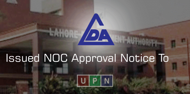 LDA Issued NOC Approval Notice To Al – Kabir Town Phase 2 – A Good News for Buyers