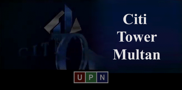 Citi Tower, Multan-Best Investment Opportunity In Commercial Project