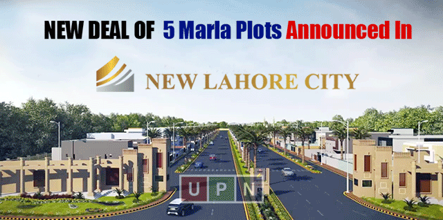 New Deal Of 5 Marla Plots Announced In New Lahore City – Providing The Best Opportunity To Investors