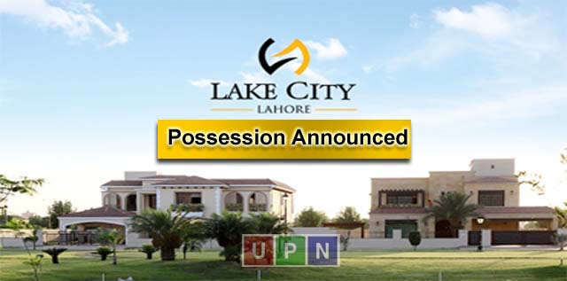 Lake City Lahore Possession Announced In M3 Extension – Latest Updates