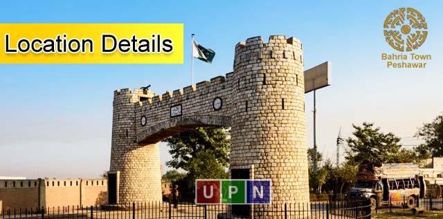 Bahria Town Peshawar – Complete Location Details