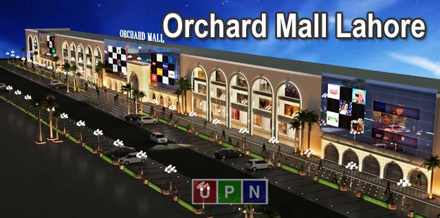 Orchard Mall Lahore – Here All You Need To Know