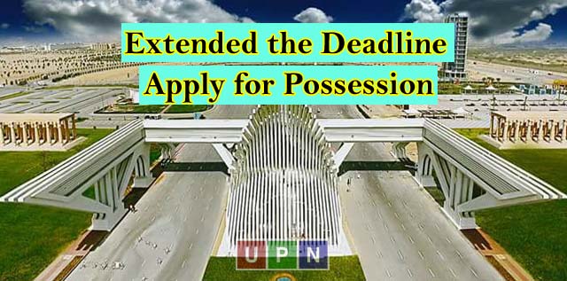 Bahria Town Karachi Extended the Deadline to Apply for Possession