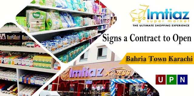 Bahria Town Karachi & Imtiaz Supermarket Signs a Contract to Open Its Flagship Hypermarket!