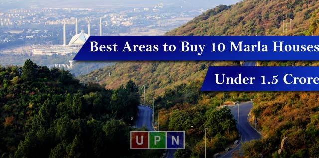 Best Areas to Buy 10 Marla Houses in Islamabad Under 1.5 Crore