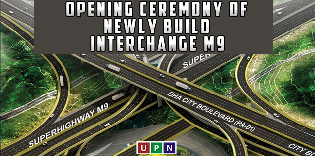 Opening Ceremony of Bahria Town Newly Build Interchange M9