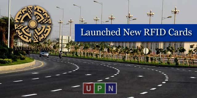Bahria Town Karachi has Launched New RFID Cards – Latest Updates