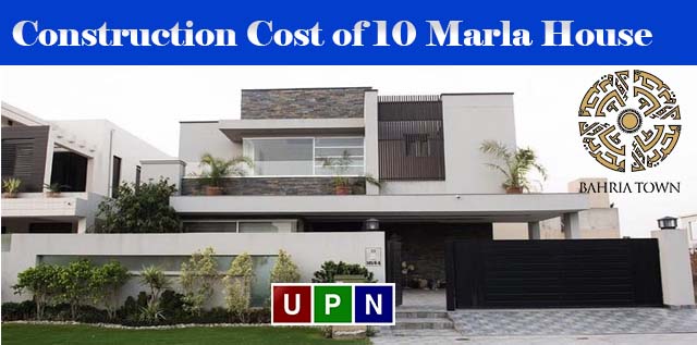 Construction Cost of 10 Marla House in Bahria Town Lahore