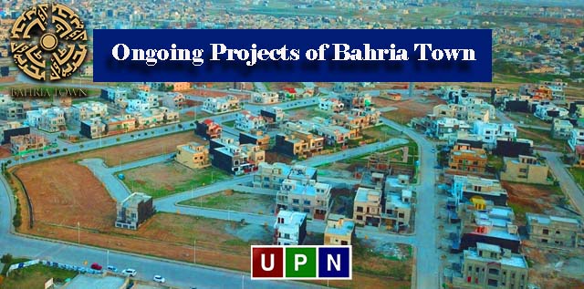 Ongoing Projects of Bahria Town in Lahore, Islamabad, and Karachi – An Overview