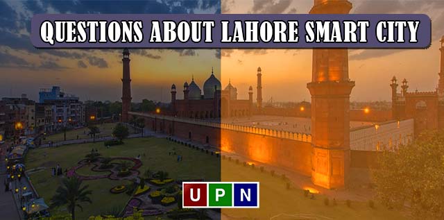 Frequently Ask Questions about Lahore Smart City and Their Answers