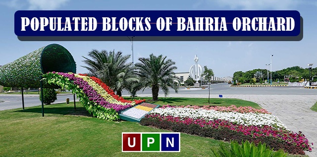 Populated Blocks of Bahria Orchard Lahore for Investment