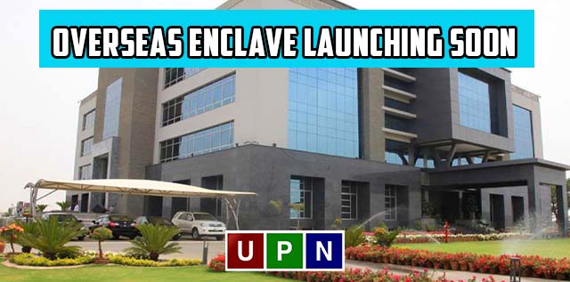 Overseas Enclave Launching Soon in DHA Lahore