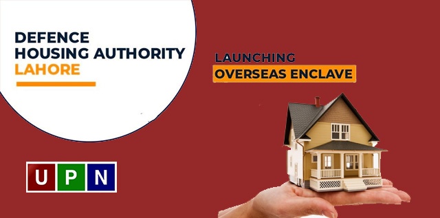 DHA Lahore Overseas Enclave – Location, Booking, Prices, Installment Plan and Open Ballot