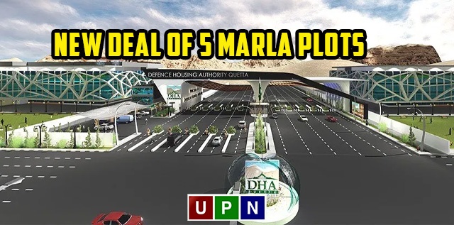 DHA Quetta – New Deal of 5 Marla Plots