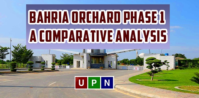 Eastern Blocks Vs. Eastern Extension Bahria Orchard Phase 1 – A Comparative Analysis