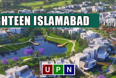 Eighteen Islamabad - Luxury Villas and Apartments Development Update