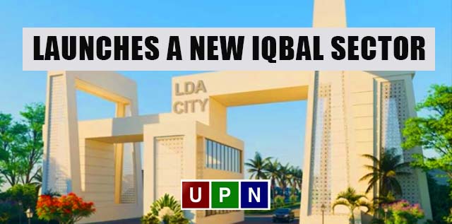 LDA City Lahore Launches a New Iqbal Sector – Latest