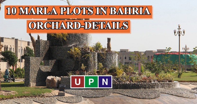 10 Marla Plots for Sale in Bahria Orchard Lahore – All Details