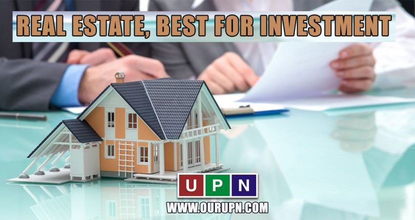 Why Real Estate is Best for Investment?