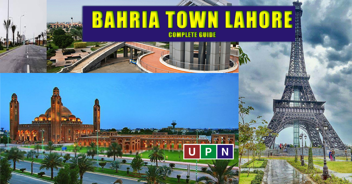 Bahria Town Lahore A Complete Guide