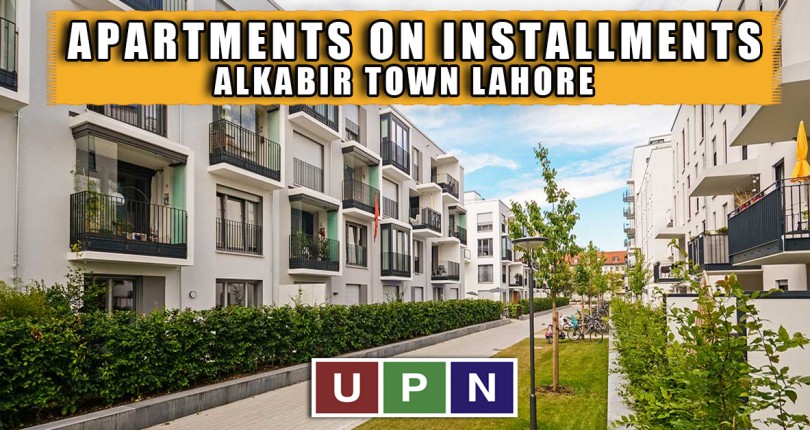 Apartments with Numbers on Easy Installments in Al-Kabir Town Lahore